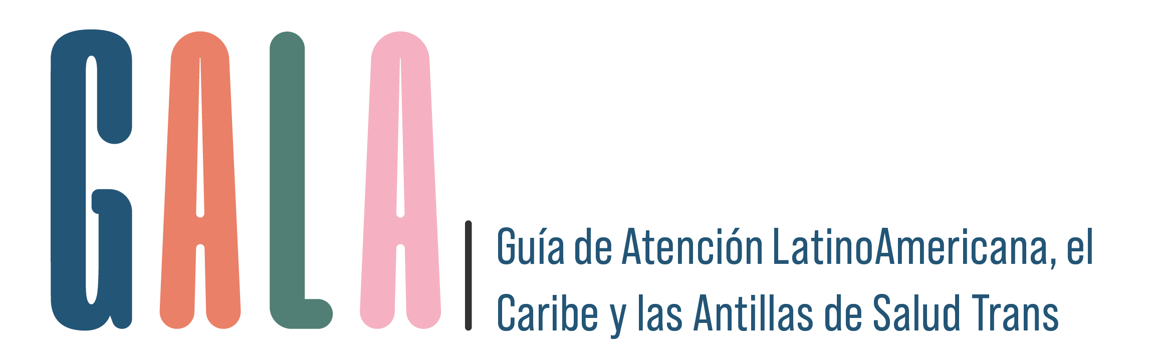 GALA – Guía de Atención LatinoAmericana, el Caribe y las Antillas de Salud Trans